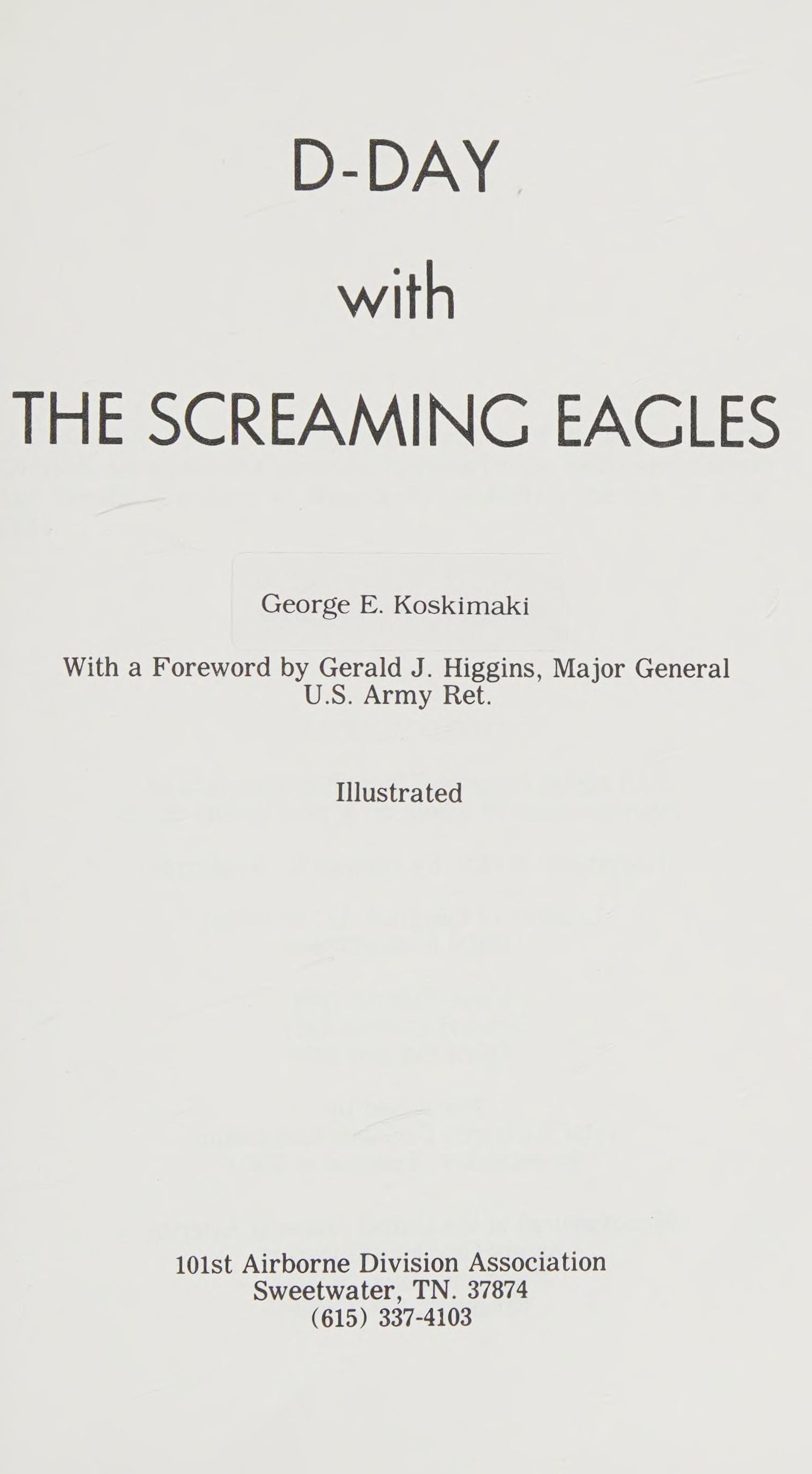 D-Day With The Screaming Eagles