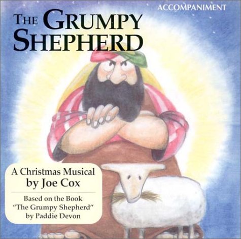 Grumpy Shepherd Accomp Cd