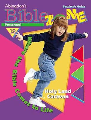 Biblezone 12 Preschool Teacher Holy Land Caravan