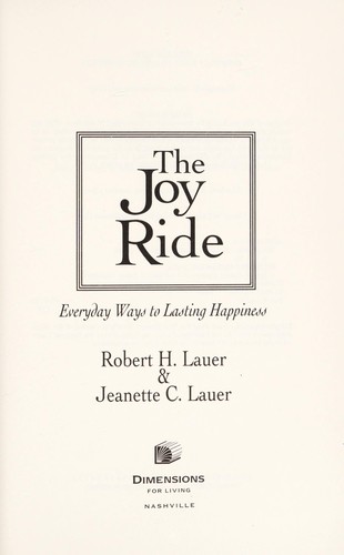Joy Ride Everyday Ways to Lasting Happiness - Dfl