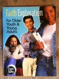 Faith Exploration For Older Youth & Young Adults
