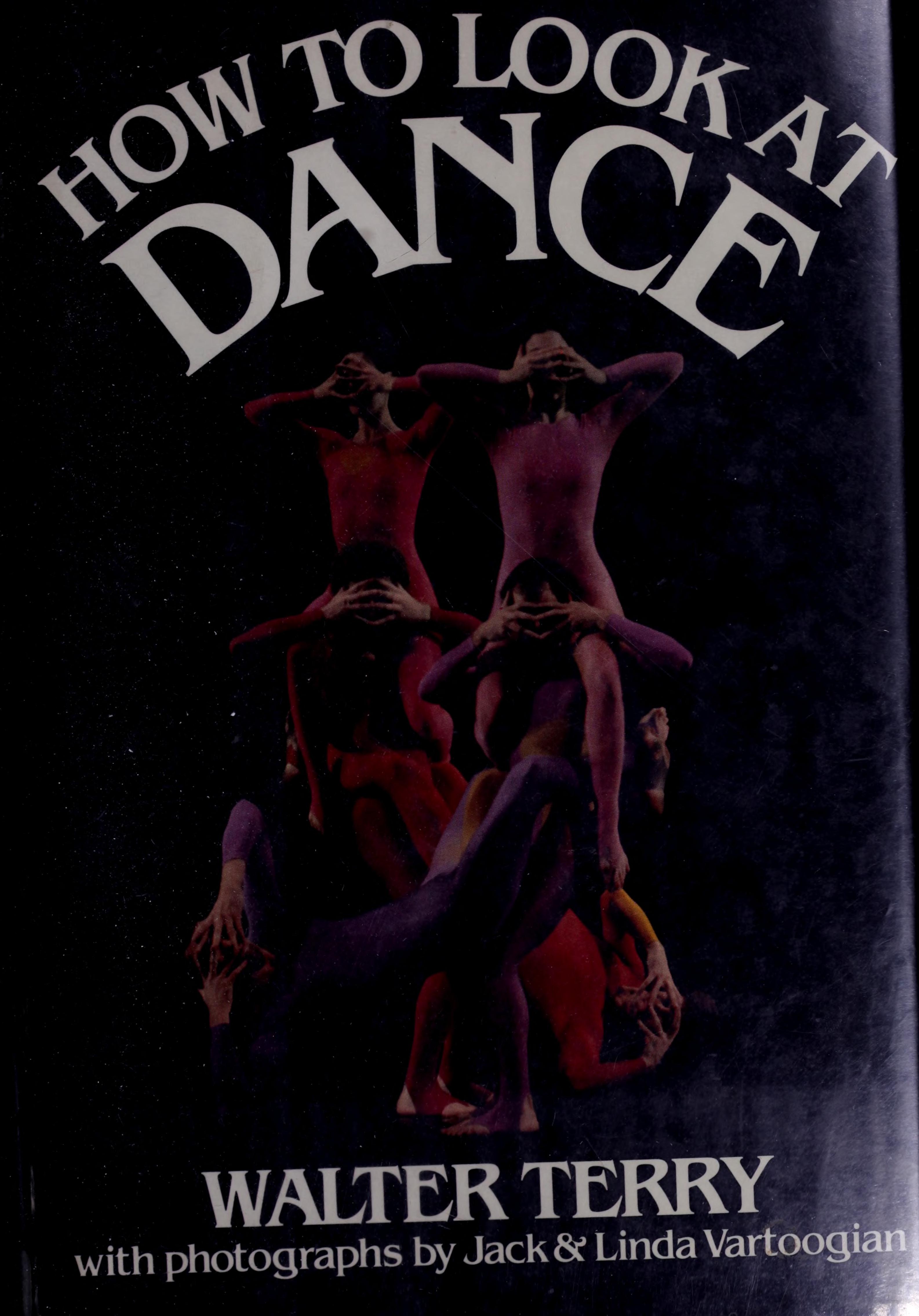 How to Look at Dance