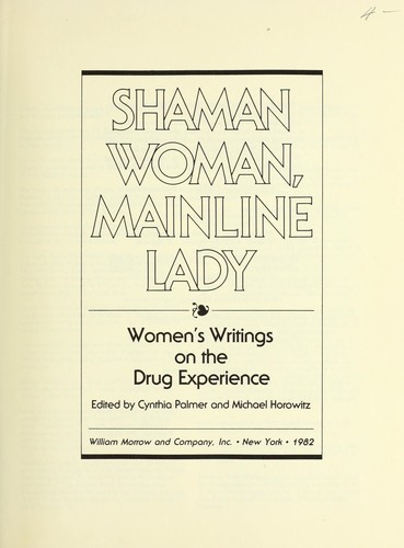 Shaman Woman, Mainline Lady