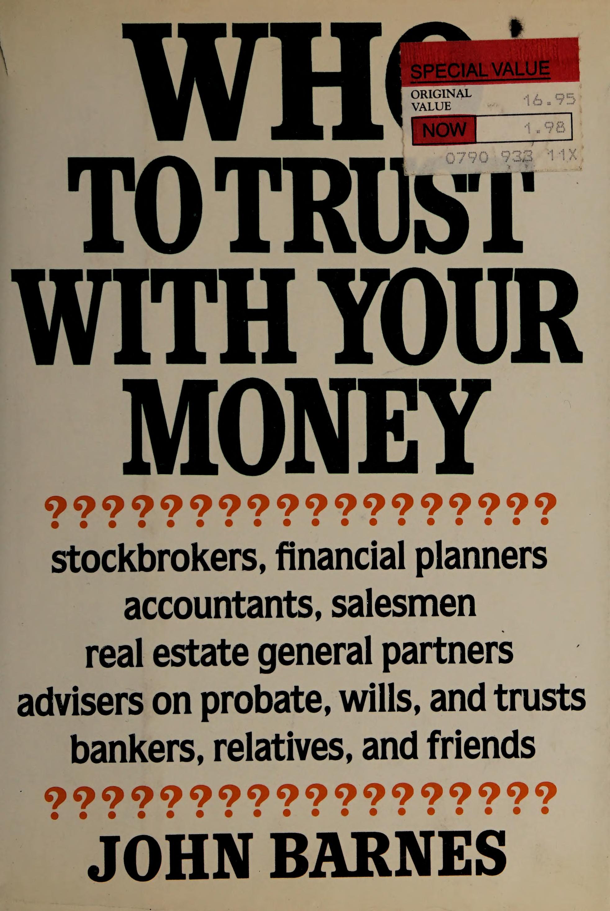 Who to Trust with Your Money