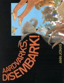 Aardvarks, Disembark!