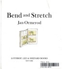 Bend and Stretch
