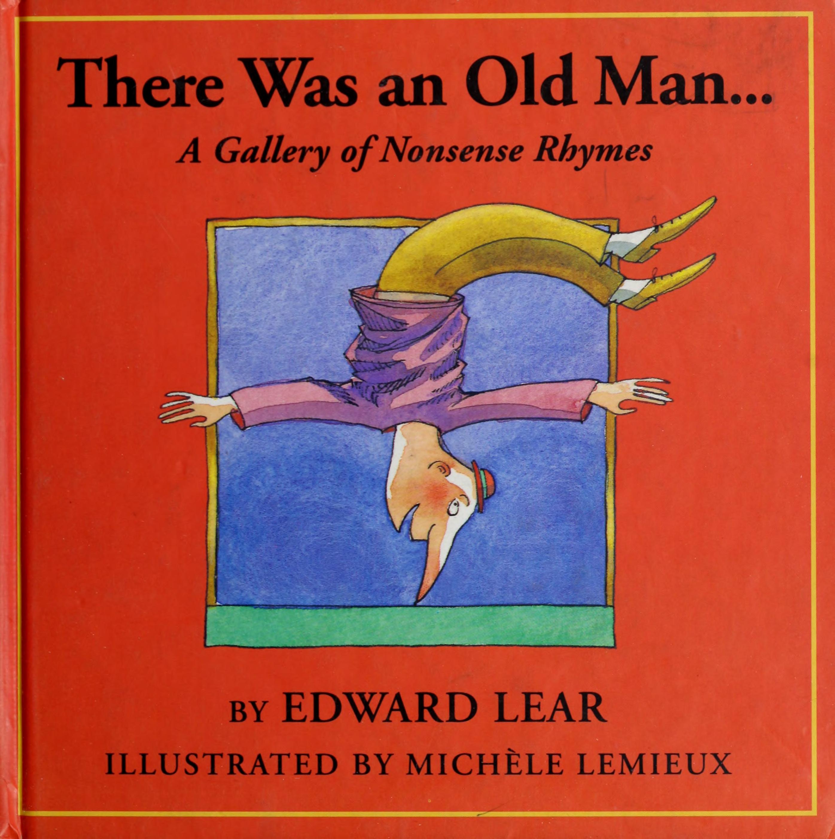 There Was an Old Man...