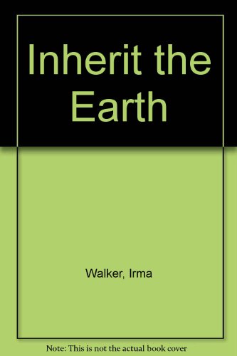 Inherit the Earth