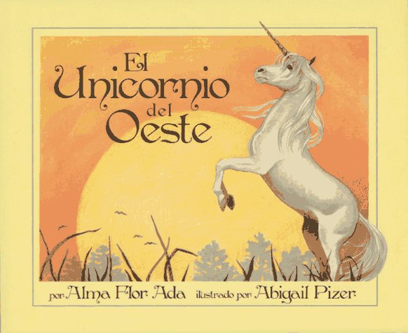 El Unicornio del Oeste