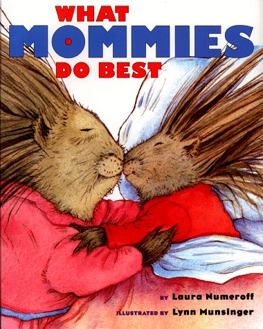 What Mommies Do Best/ What Daddies Do Best