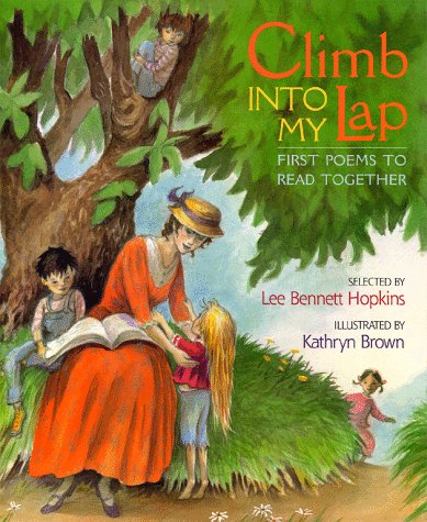 Climb Into My Lap First Poems To Read Together