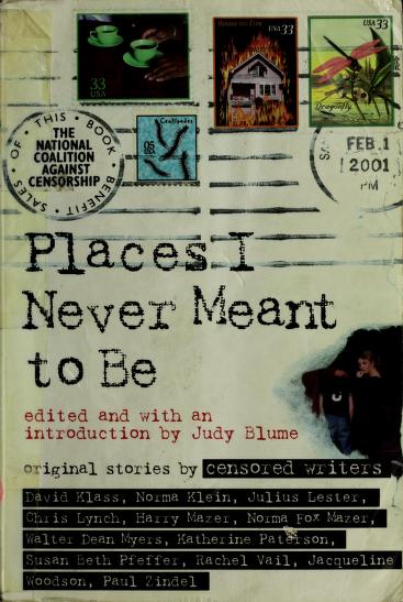 Places I Never Meant to Be