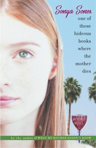 One Of Those Hideous Books Where The Mother Dies