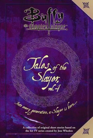 Tales of the Slayer