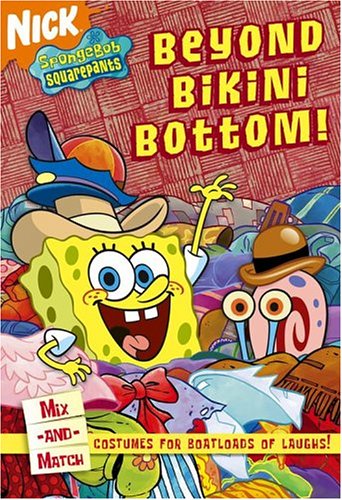 Beyond Bikini Bottom