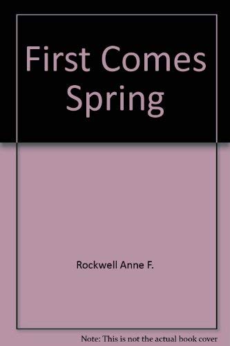 First Comes Spring