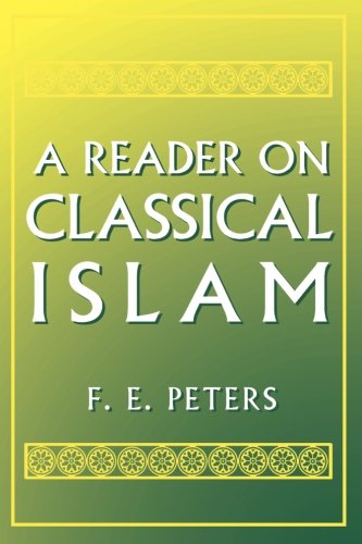 A Reader on Classical Islam