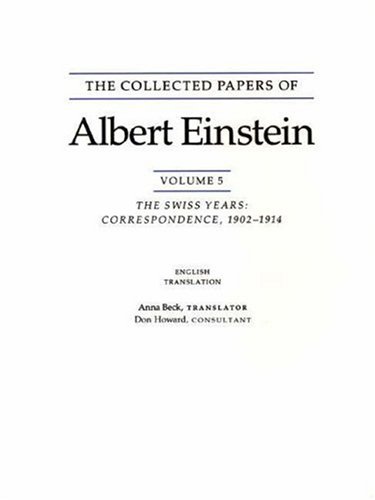 The Collected Papers of Albert Einstein, Volume 5