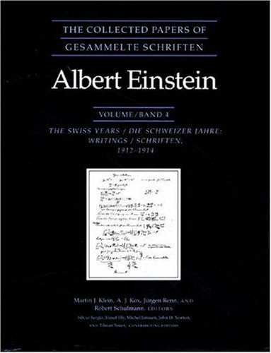 The Collected Papers of Albert Einstein, Volume 4