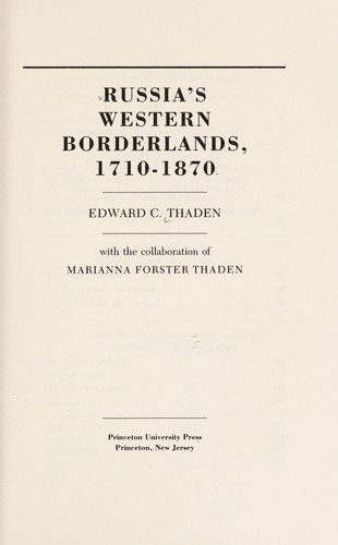 Russia'S Western Borderlands, 1710-1870