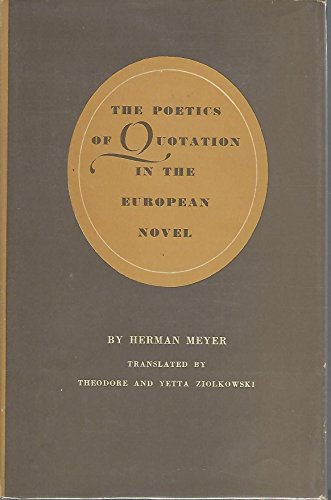 The Poetics Of Quotation In The European Novel