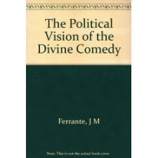 Political vision of the Divine comedy