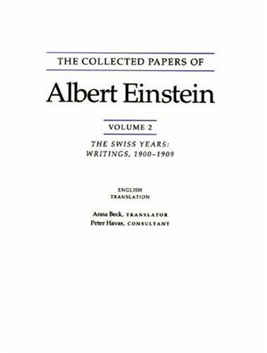 The Collected Papers of Albert Einstein, Volume 2
