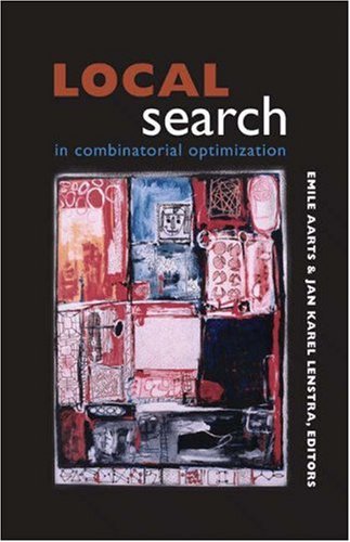 Local Search In Combinatorial Optimization