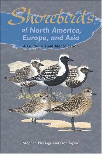 Shorebirds of North America, Europe, and Asia