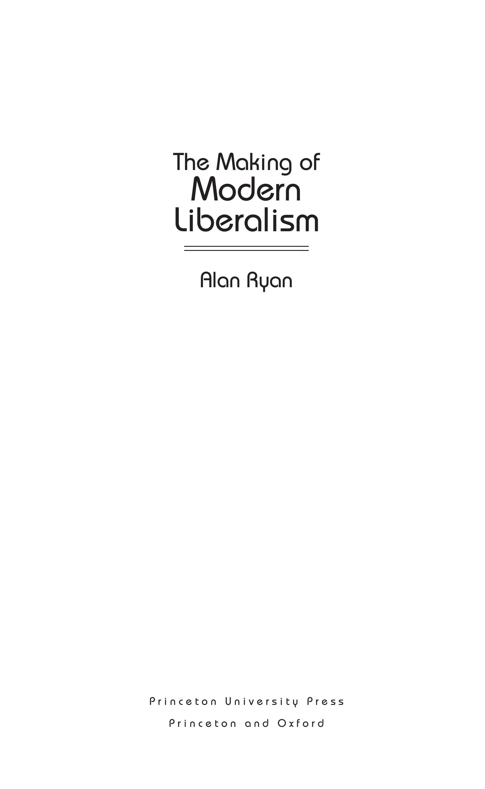 The Making of Modern Liberalism