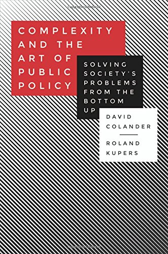 Complexity and the Art of Public Policy