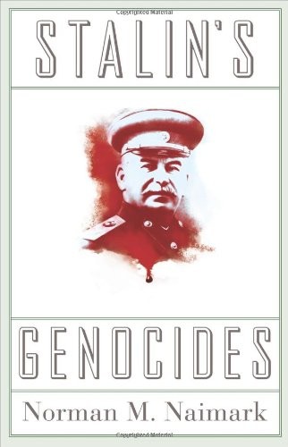 Stalin s Genocides Human Rights and Crimes against Humanity