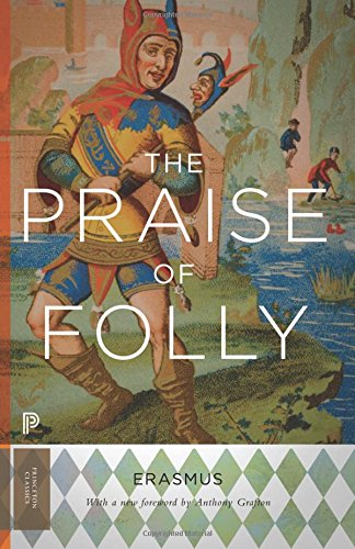 The Praise of Folly