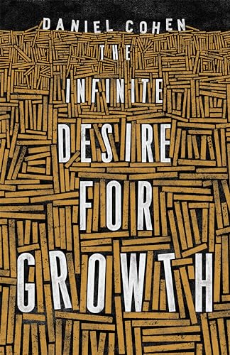 Infinite Desire for Growth