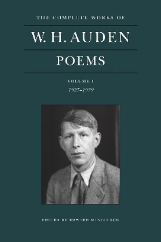 The Complete Works of W. H. Auden