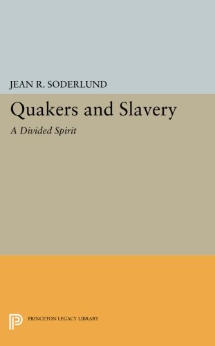 Quakers and Slavery