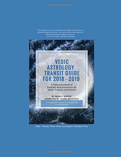 Vedic Astrology Transit Guide For 2018 2019