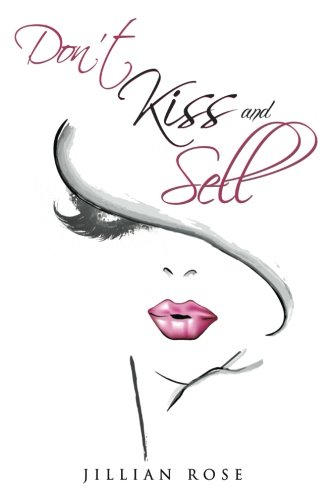 Don'T Kiss And Sell