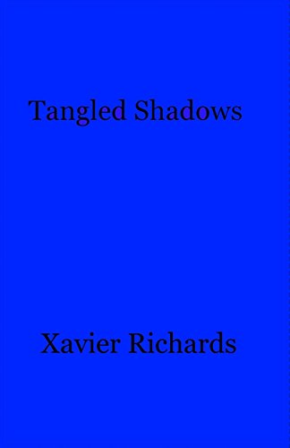 Tangled Shadows