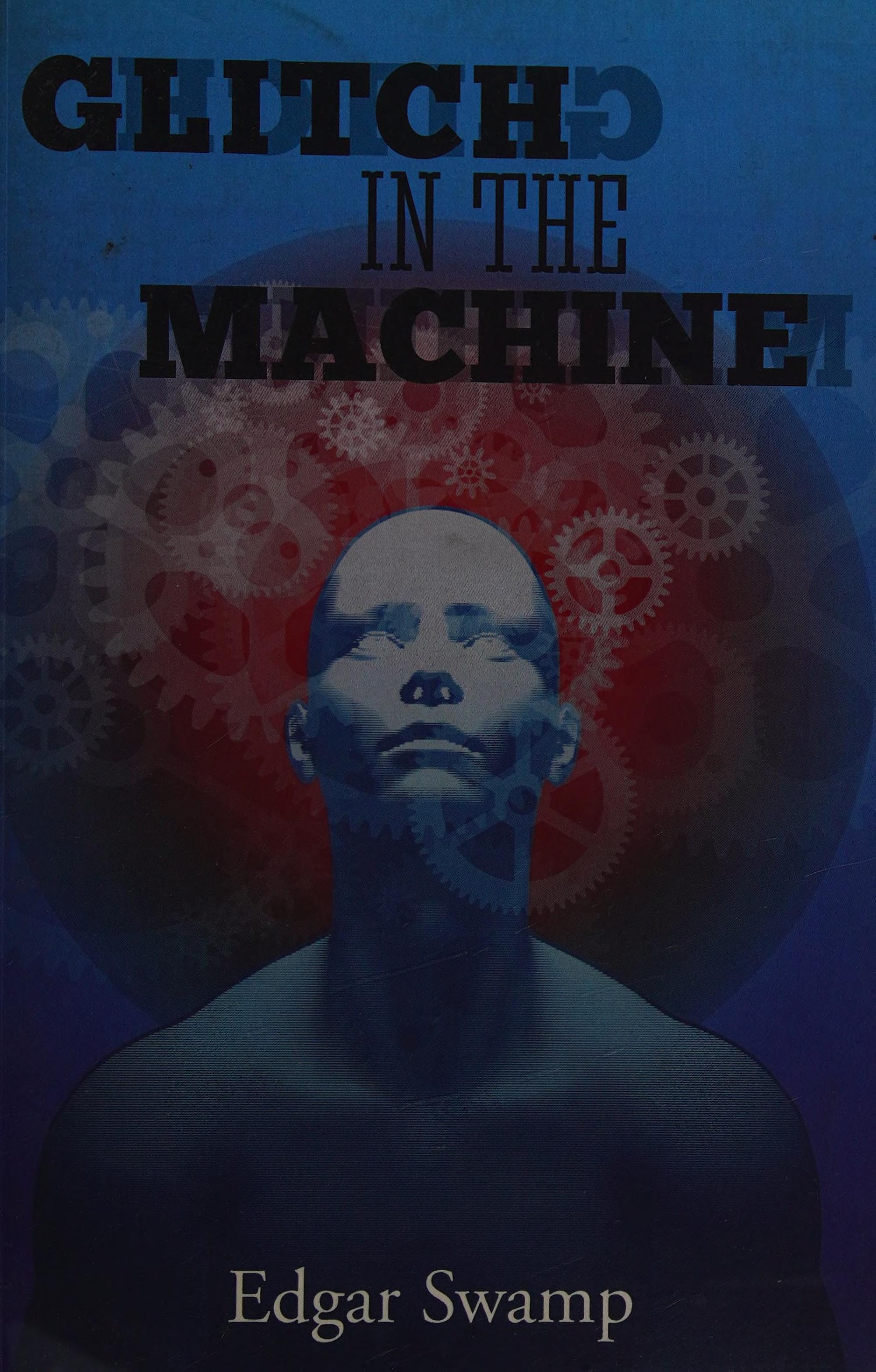 Glitch In The Machine
