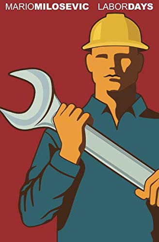Labor Days