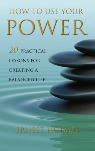 How to Use Your Power