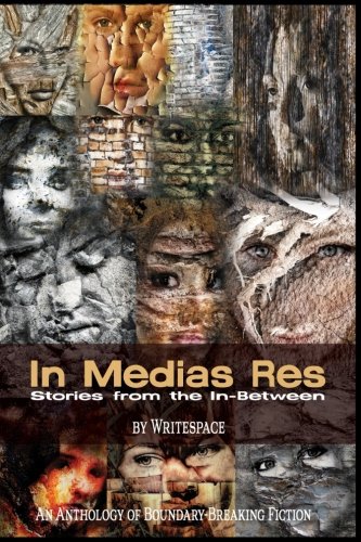 In Medias Res: Stories From The In-Between