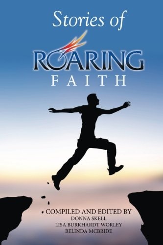 Stories of Roaring Faith Book 1