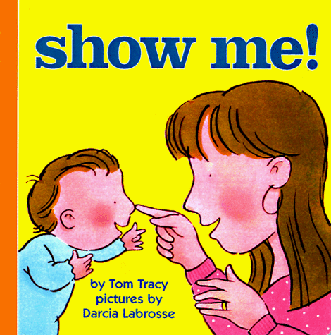Show Me!