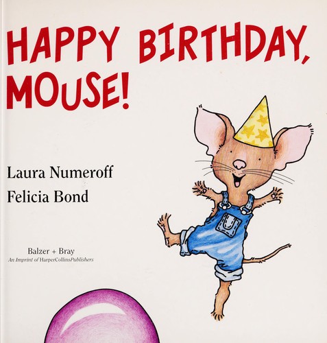 Happy Birthday, Mouse!