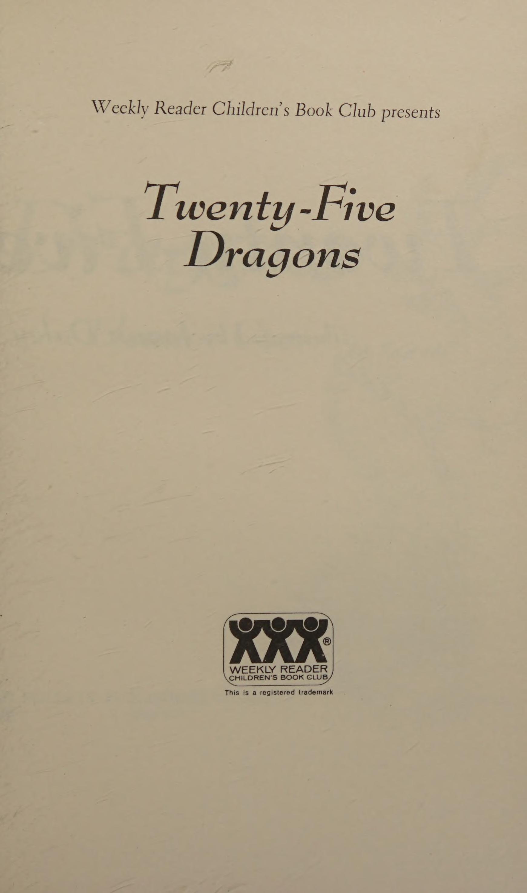 Twenty- Five Dragons