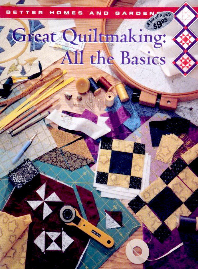 Better Homes and Gardens Great Quiltmaking