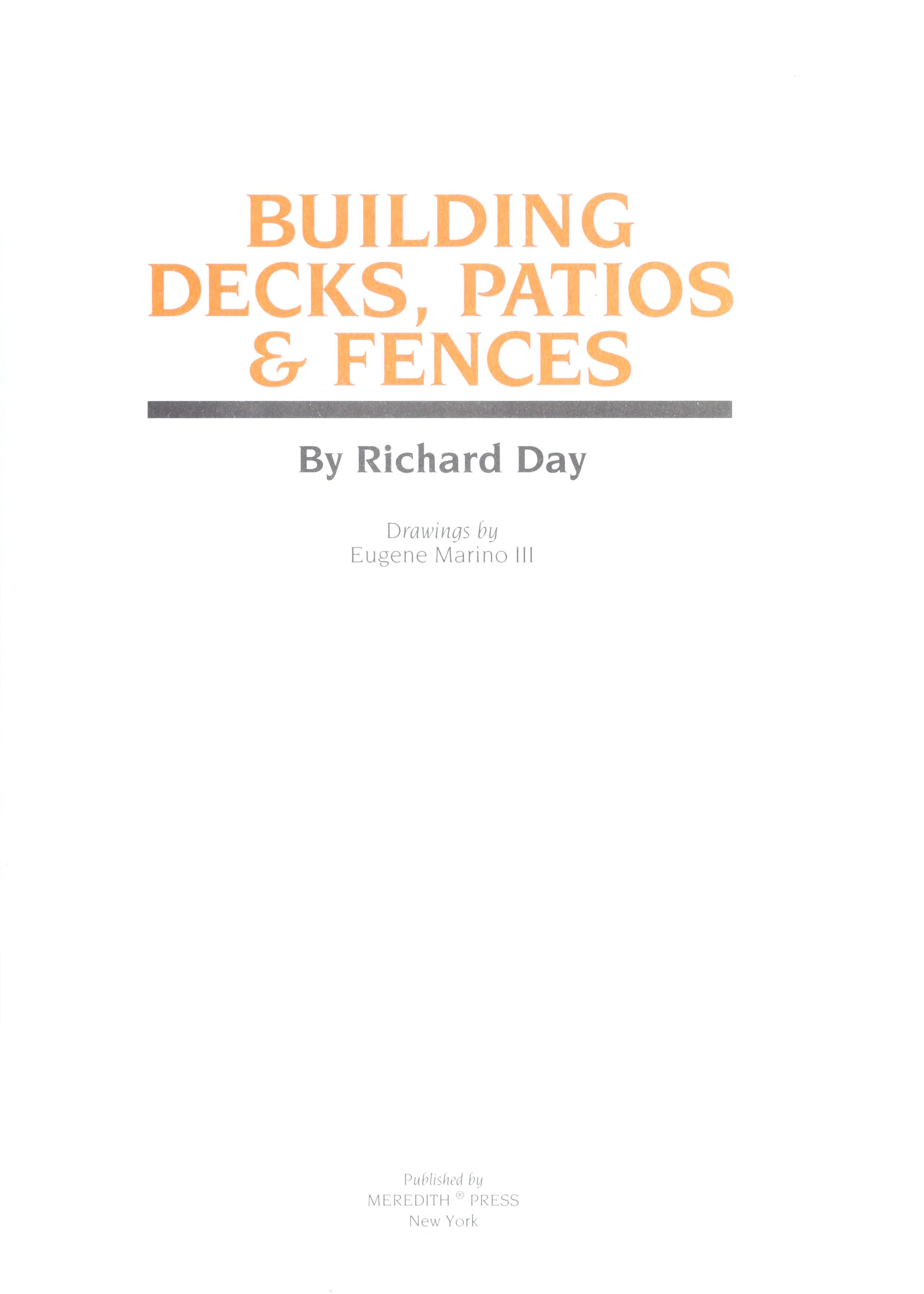 Building decks, patios & fences