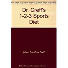 Dr. Creff's 1-2-3 Sports Diet